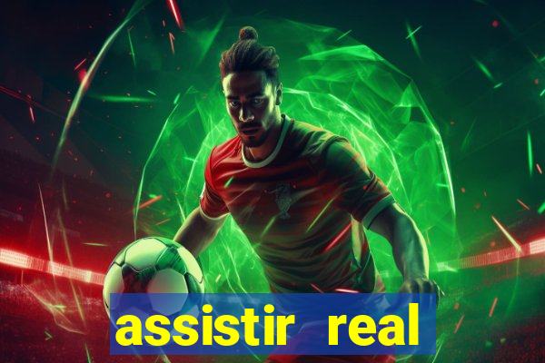 assistir real madrid multi canais